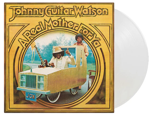 Johnny Guitar Watson - A Real Mother For Ya (Preorder 03/05/24)