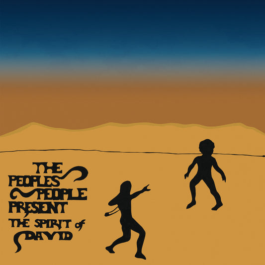 People’s People - The People's People Present The Spirit Of David (Preorder 26/09/25)