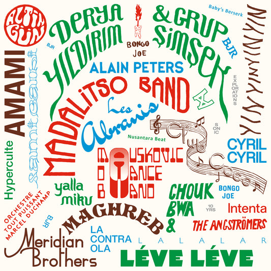 Various Artists - 2015 – 2025 Les Disques Bongo Joe: 10 Years of Sonic Explorations (Preorder 05/09/25)