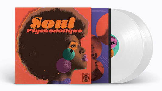 Various Artists - Soul Psychédélique (The Sounds of Psychedelic Soul & Funk 1967-2024) Preorder 28/11/25