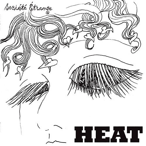 Société Étrange - HEAT (Preorder 01/05/26)