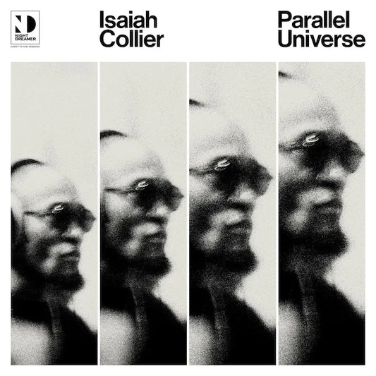 Isaiah Collier - Parallel Universe (Preorder 24/11/23)