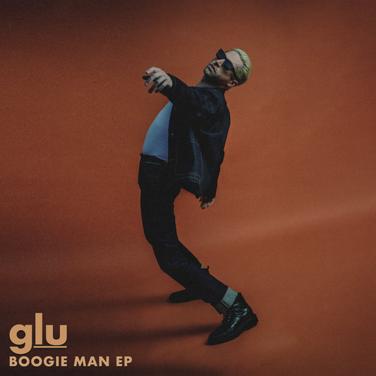GLU - Boogie Man EP (Preorder 27/06/25)