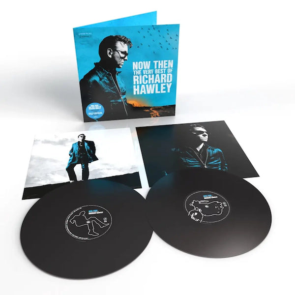 Richard Hawley - Now Then: The Very Best Of Richard Hawley (Preorder 02/02/24)