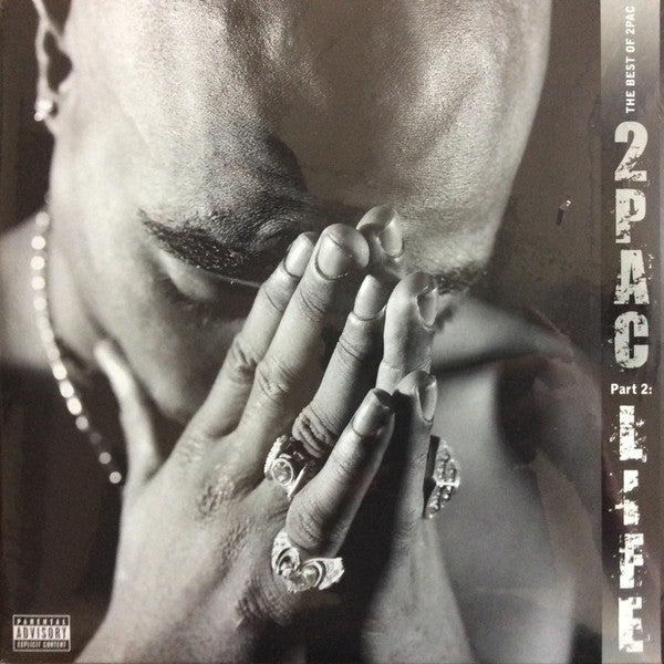 2Pac - The Best Of 2Pac - Part 2 Life - The Vault Collective ltd