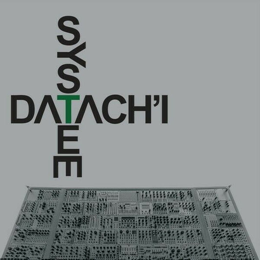 DATACH`I - System (2LP) - The Vault Collective ltd