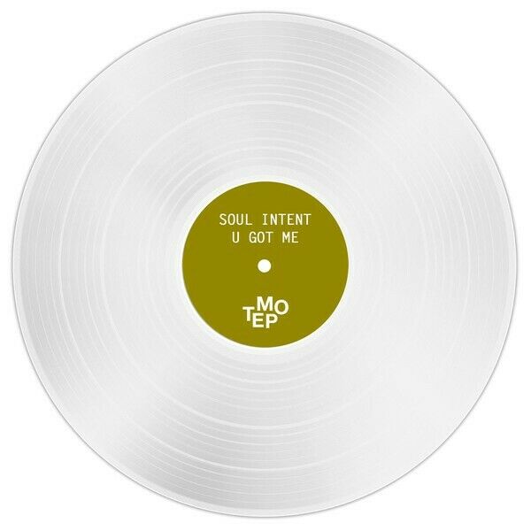 Soul Intent - U Got Me (Clear Vinyl) - The Vault Collective ltd