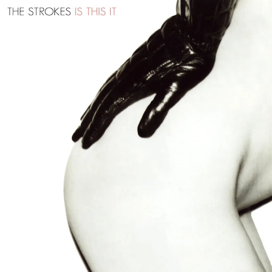 The Strokes - Is This It - The Vault Collective ltd