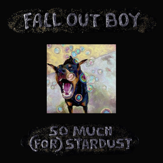 Fall Out Boy - So Much (For) Stardust - The Vault Collective ltd