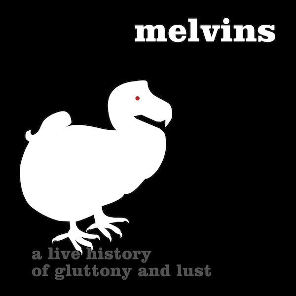 Melvins - Houdini Live 2005 - The Vault Collective ltd