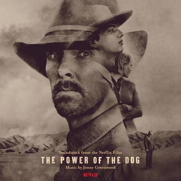 Jonny Greenwood - The Power Of The Dog (Soundtrack From The Netflix Film) - The Vault Collective ltd