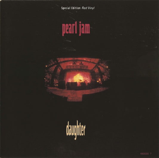 Pearl Jam - Daughter Special Edition Red Vinyl (Preloved 7" VG+/NM) - The Vault Collective ltd