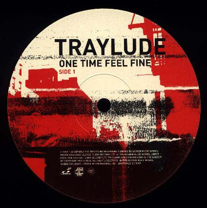Traylude – One Time Feel Fine (Preloved VG+/VG+) - The Vault Collective ltd