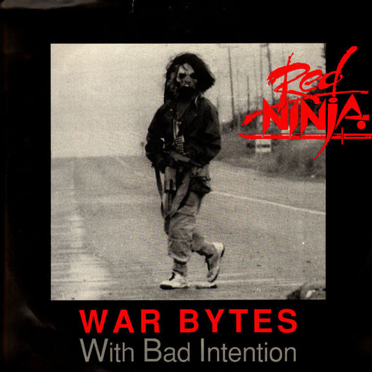 W.B.I. Red Ninja – War Bytes E.P. (Preloved VG+/VG+) - The Vault Collective ltd