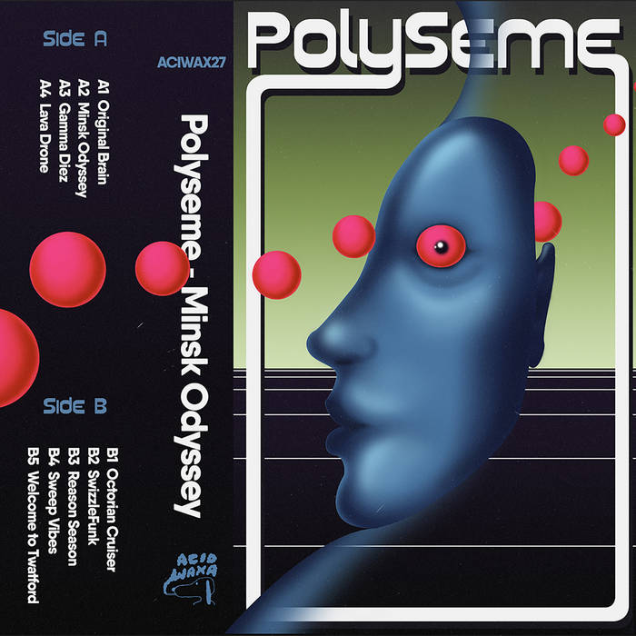 Polyseme - Minsk Odyssey - The Vault Collective ltd