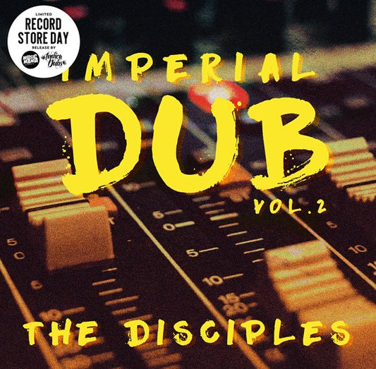 The Disciples - Imperial Dub - Volume 2 - The Vault Collective ltd