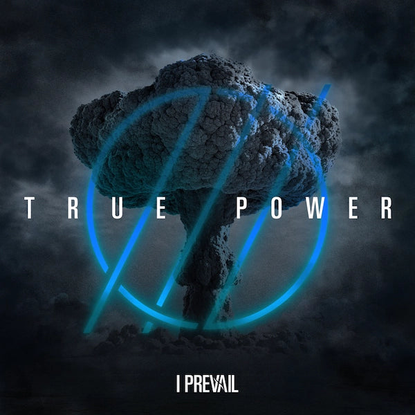 I Prevail - True Power - The Vault Collective ltd