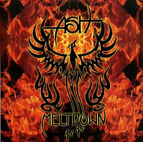Ash - Meltdown - The Vault Collective ltd
