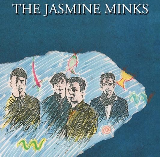 The Jasmine Minks - The Jasmine Minks - The Vault Collective ltd