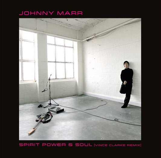 Johnny Marr - Spirit Power & Soul (Vince Clarke Remix) - The Vault Collective ltd